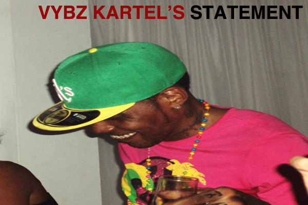 Vybz Kartel Latest Statement May 2011