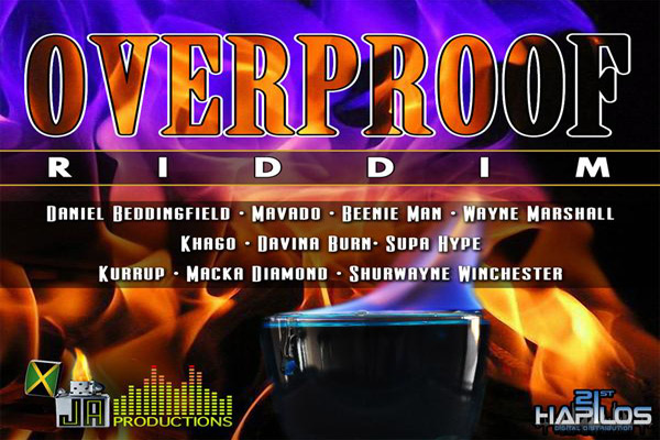 OVERPROOF RIDDIM