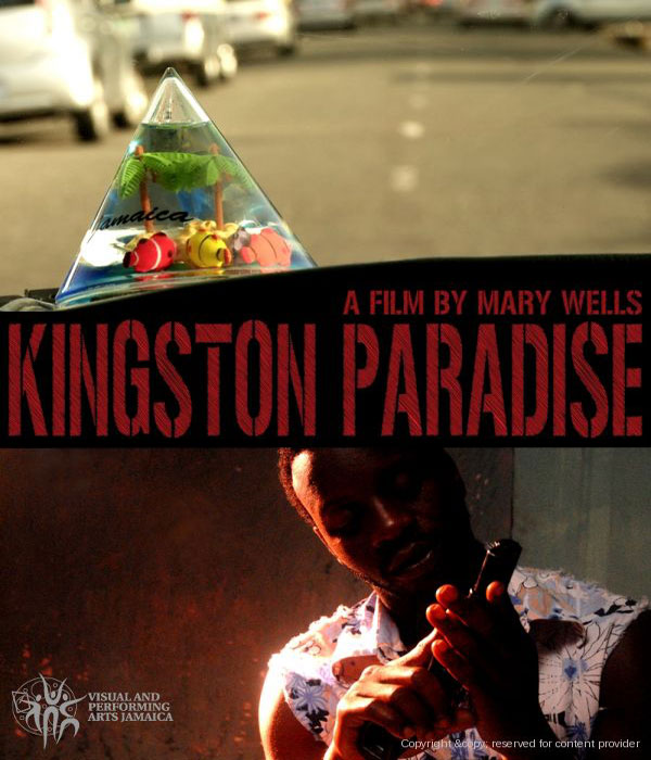 Kingston Paradise Jamaican Movie2010