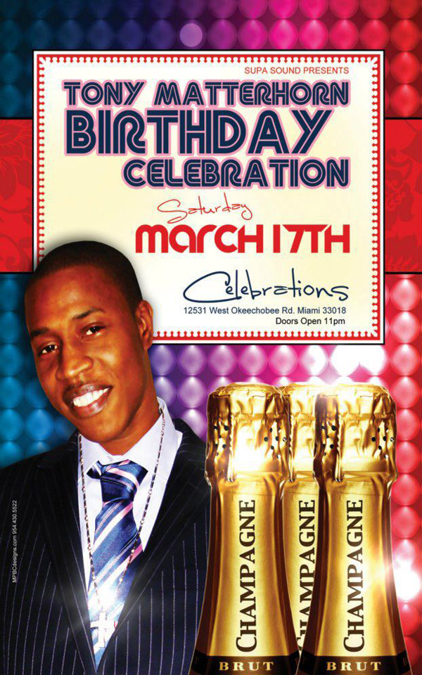 Tony Matterhorn Birthday Celebration Miami March 17