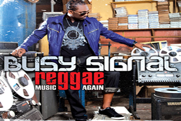 Busy Signal Reggae Music Again