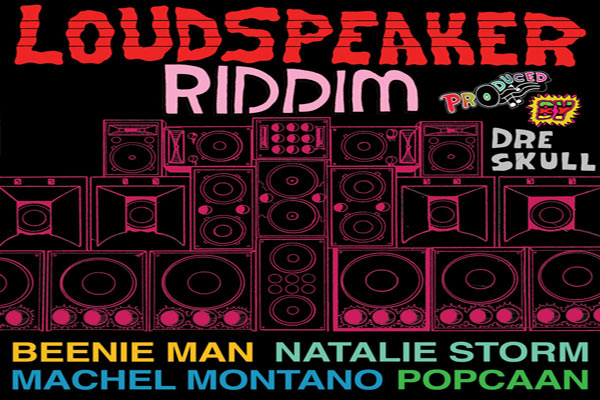 Loudspeaker Riddim Dre Skull Mixpack Records May 2012