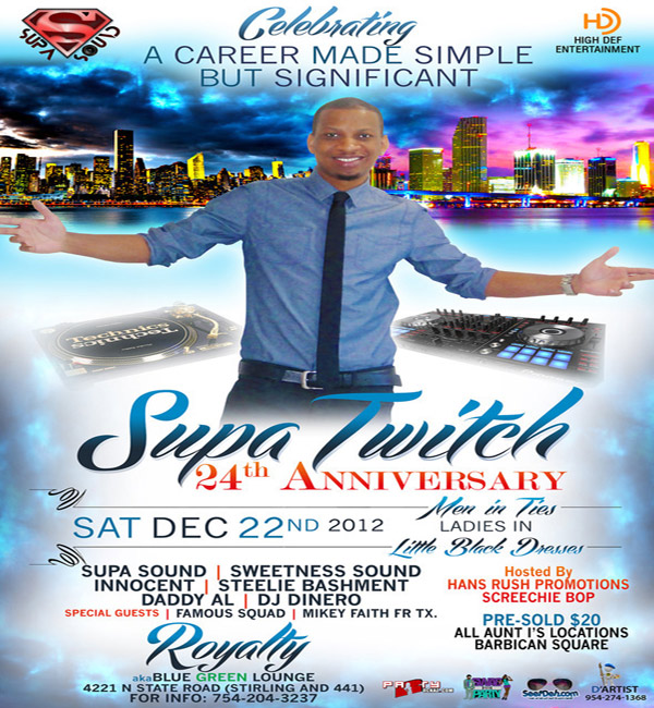 Dancehall Party SupaTwitch-24th Anniversary Supa Sound Sweetness Sound Dec 22