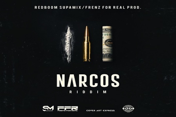 NARCOS-RIDDIM-mix shawn storm sikka rhymes delly ranx vershon 2019