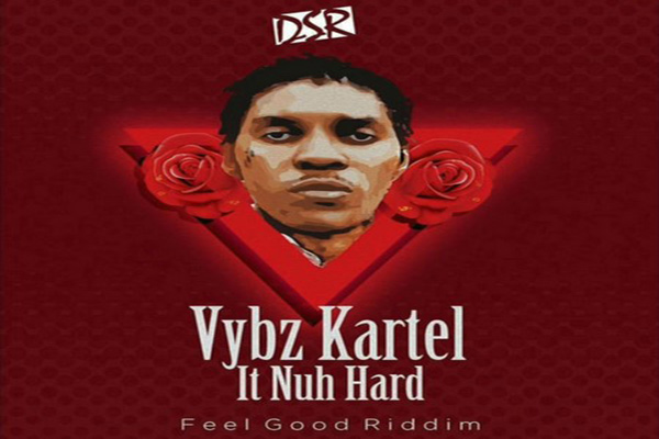 VYBZ-KARTEL-IT-NUH-HARD-NEW-SONG-FEEL-GOOD-RIDDIM-PT2-JAN2017