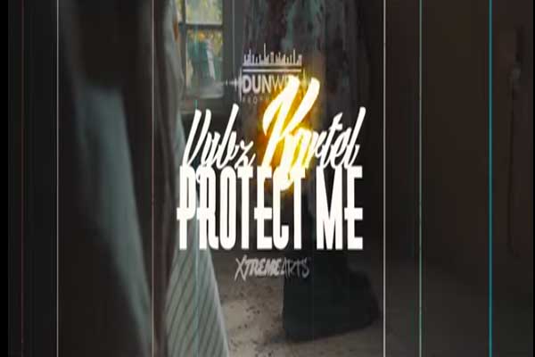 VYBZ KARTEL-PROTECT ME-OMV-XTREME ARTS DUNWELL PROD.MARCH 2015
