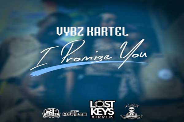VYBZ KARTEL NEW SONG I PROMISE YOU- LOST KEYS RIDDIM-MAY 2015