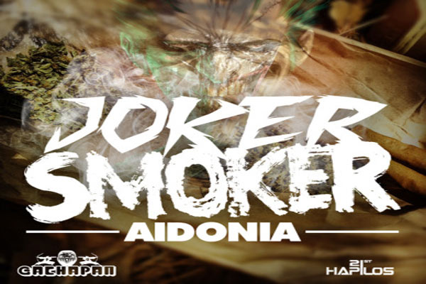 aidonia-joker-smoker one voice gachapan music