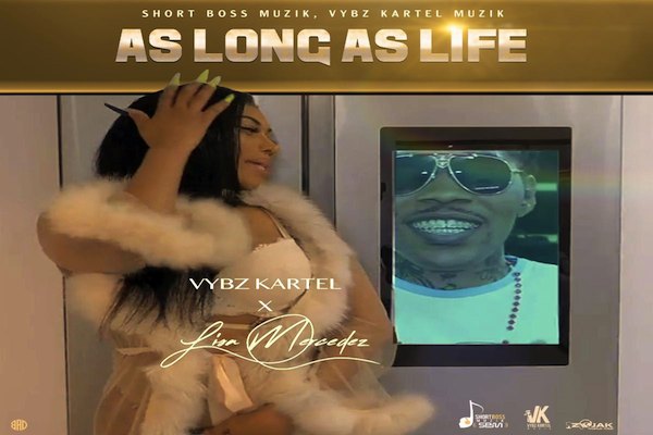 as long as life vyb kartel lisa mercedez