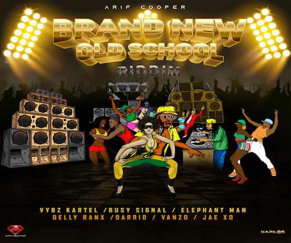 brand new old school riddim arif cooper vybz kartel busy signal darrio elephant man delly ranx arif cooper productions 2022