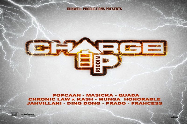 charge up riddim mix popcaan masicka munga dunwell production july 2019
