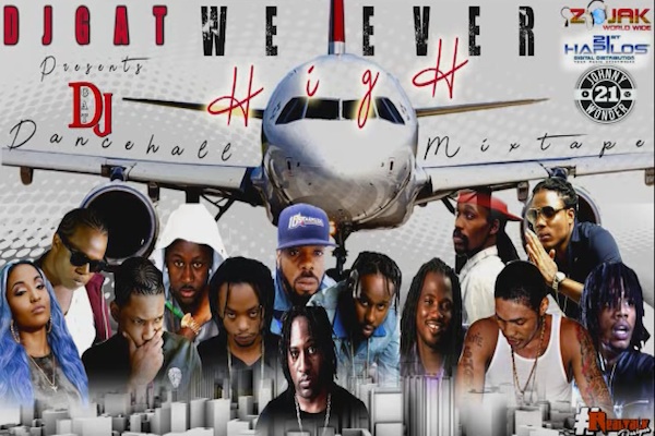 download dj gat we ever high dancehall mix 2019 vybz kartel popcaan alkaline minga ioctane