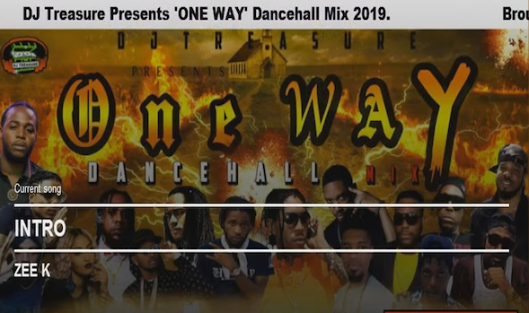 Download Dj Treasure “One Way” Dancehall Mega Mix 2019