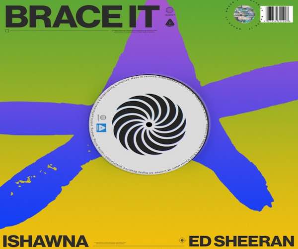ishawna ed sheeran brace it june 2022