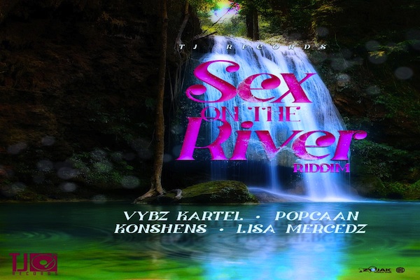 sex on the river riddim 2020 vybz kartel popcaan konshens lisa mercedes