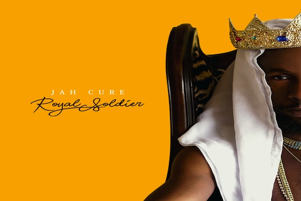 stream Jah Cure Royal Soldier reggae album 2019 vp records