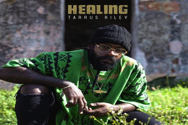 stream Tarrus Riley Healing rnew eggae album