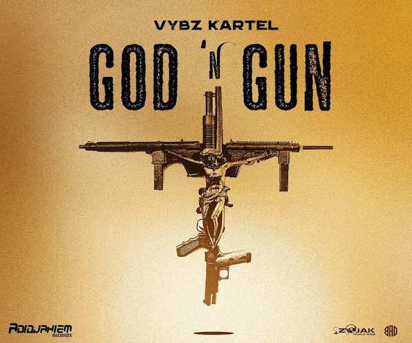 Listen To Vybz Kartel “God ‘N Gun” Official Audio Adidjahiem Records 2022