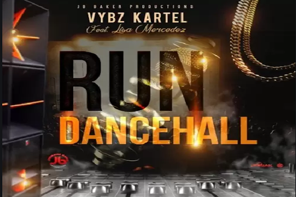 vybz kartel lisa merceded run dancehall jb bajker 2020