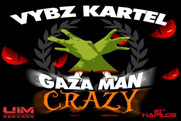 vybz kartel gaza man crazy EP UIM Records oct 2012
